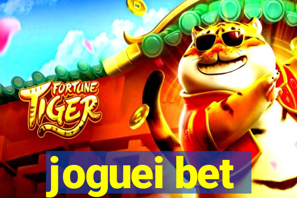 joguei bet